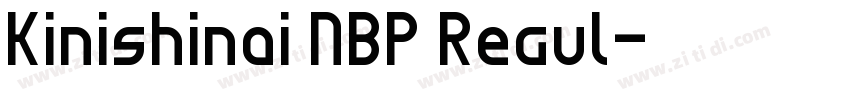 Kinishinai NBP Regul字体转换